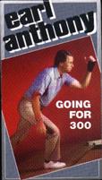Going for 300 VHS - Earl Anthony BK-121475