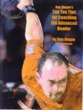 Top Ten Tips For Coaching The Advanced Bowler by Ron Hoppe