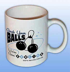 We're Goin Bowling Coffee Mug