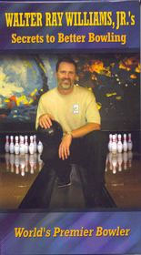 Secrets To Better Bowling - Walter Ray Williams, Jr. (BK-121451) VHS or DVD